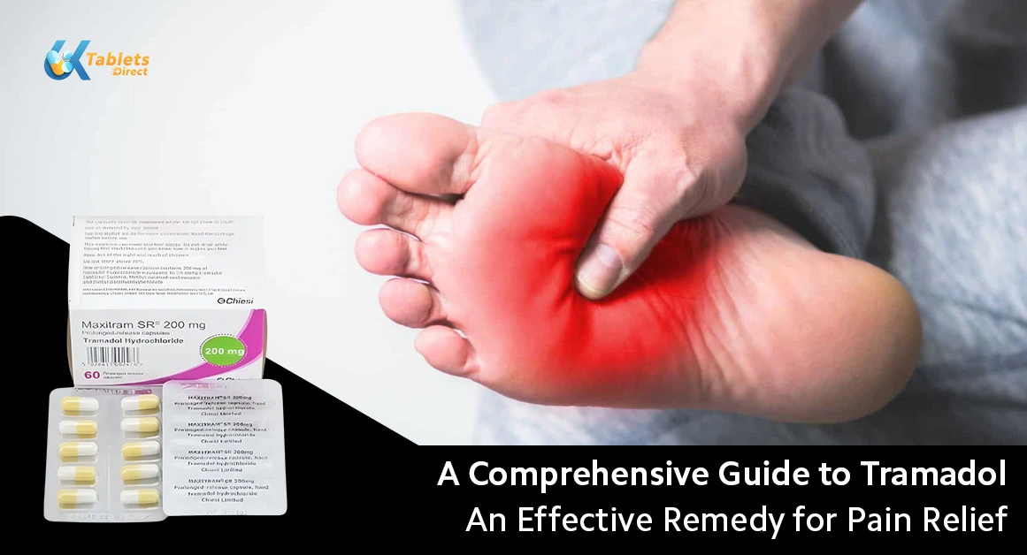 A Comprehensive Guide to Tramadol: An Effective Remedy for Pain Relief