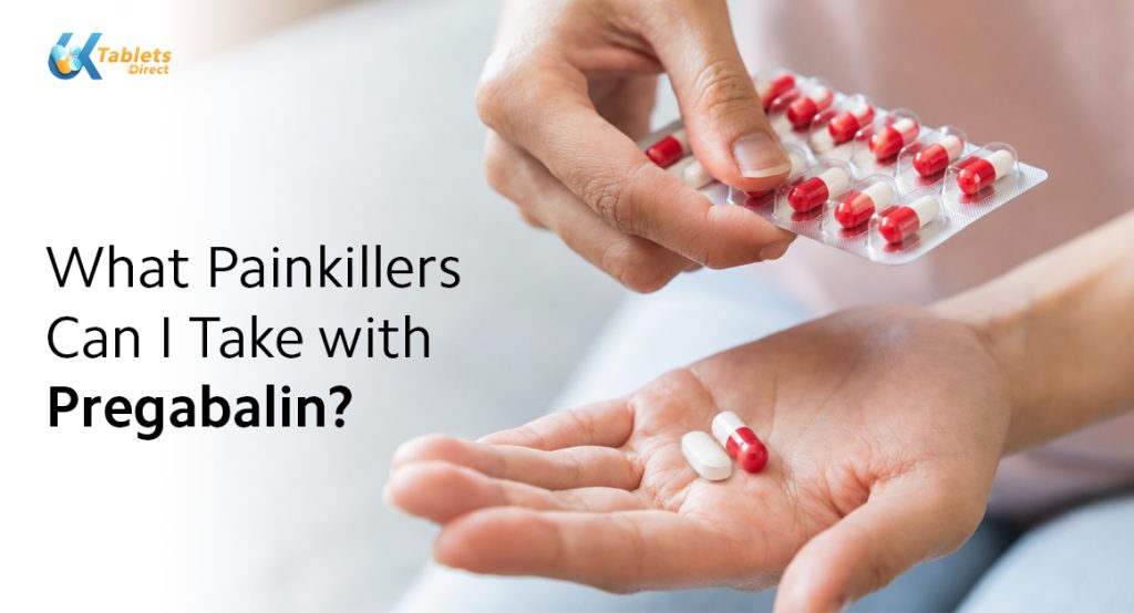 What Painkillers Can I Take with Pregabalin